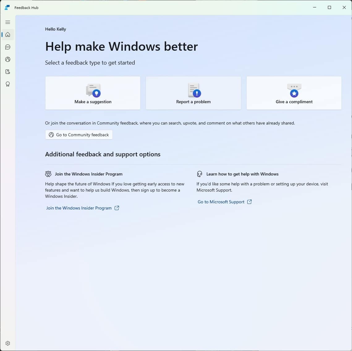 The new Feedback Hub home page where you can file suggestions, problems or compliments.