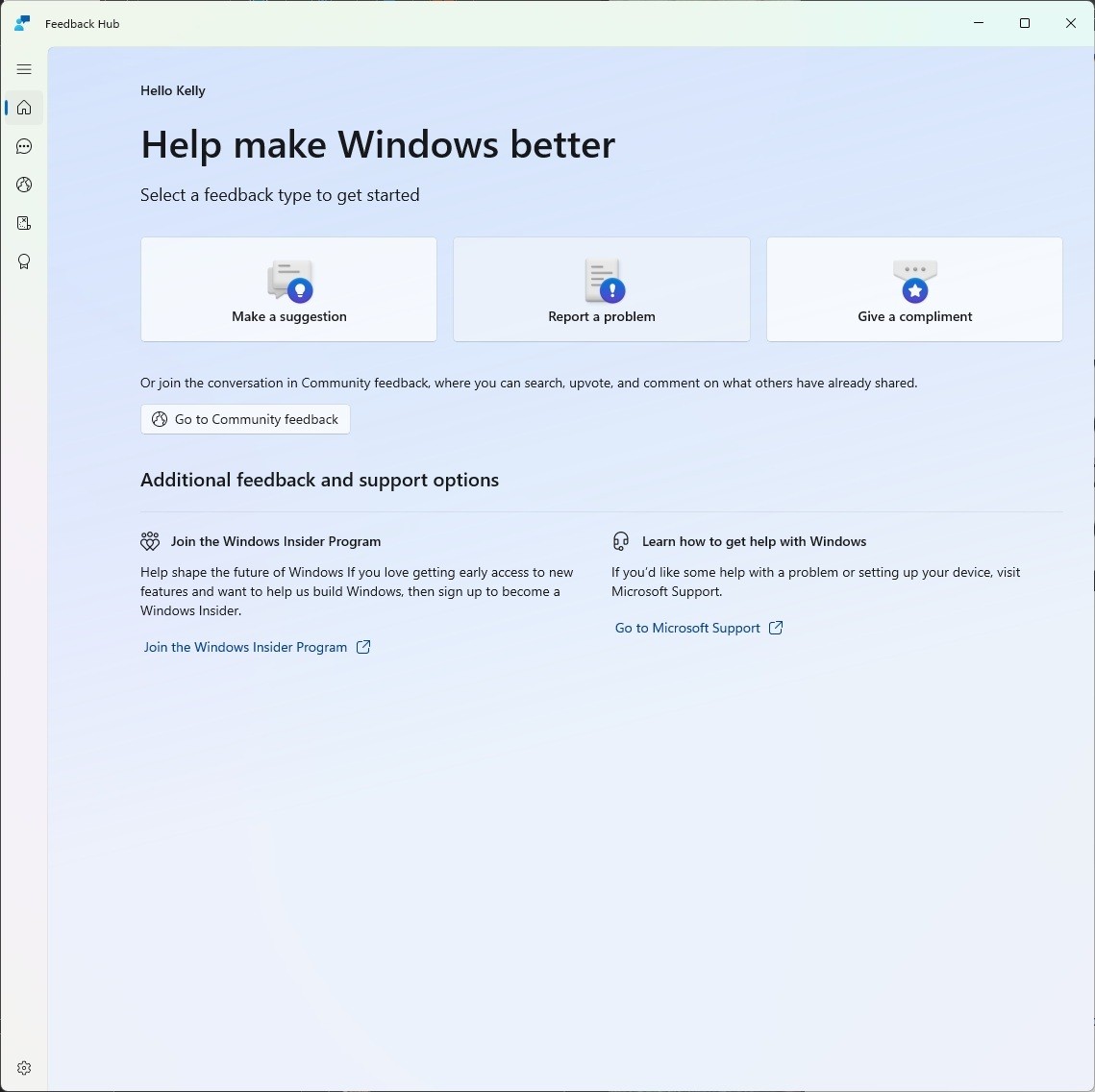 The new Feedback Hub home page where you can file suggestions, problems or compliments.