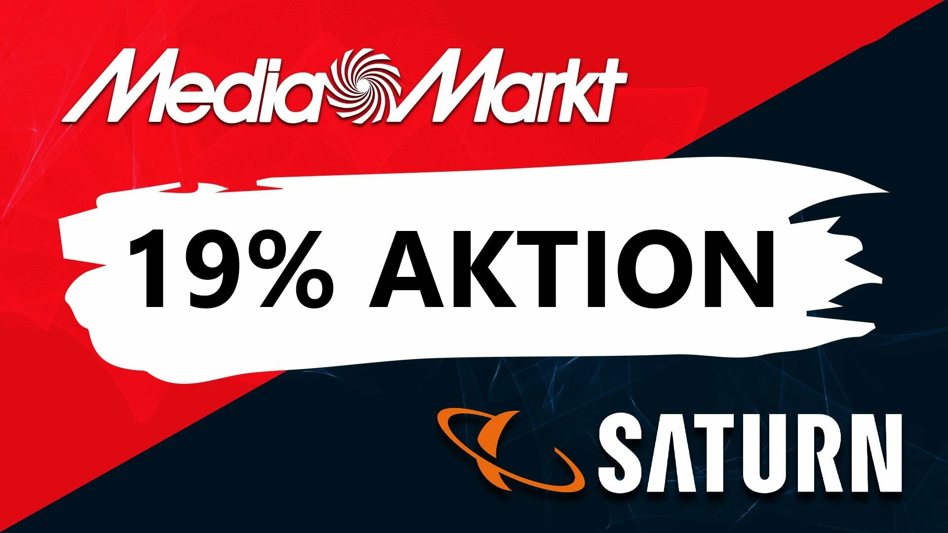 Schnäppchen, Rabattaktion, Deals, sale, Media Markt, Angebote, Saturn, Sonderangebote, prospekt, Angebot, shopping, Rabatt, Mediamarkt, Deal, Sparen, Mehrwertsteuer, MediaSaturn, MwSt., 19 Prozent Aktion