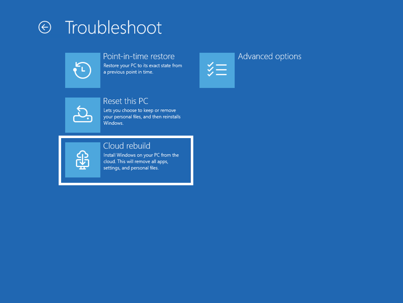 The new Cloud rebuild option in Windows Recovery Environment (WinRE), enabling a full Windows reinstall using files downloaded from Windows Update.